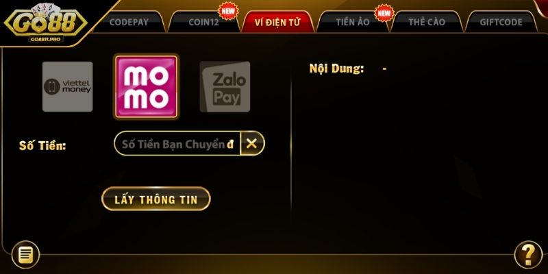 Nạp Tiền GO88 Nhanh Chóng Với Những Hình Thức Được Hỗ Trợ 2 Quy trình gửi vốn cá cược qua ví điện tử