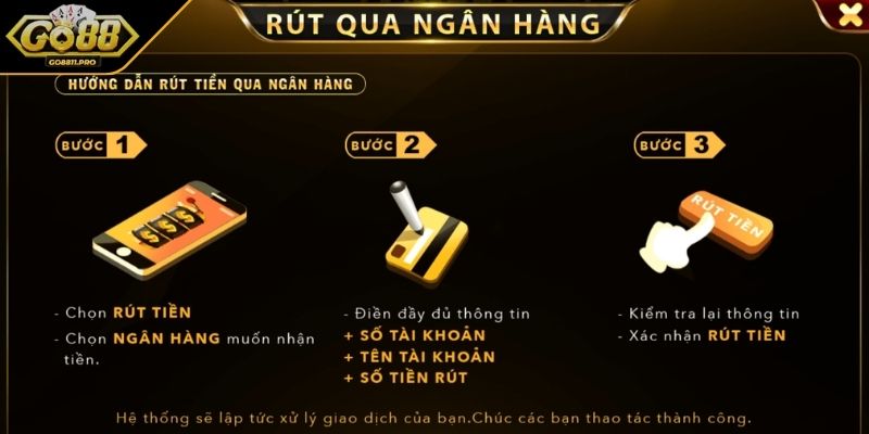 Rút Tiền GO88 Quy Trình Nhận Lợi Nhuận Đơn Giản Cho Hội Viên 1 Điều kiện cần biết để rút tiền GO88 thành công ngay từ lần đầu